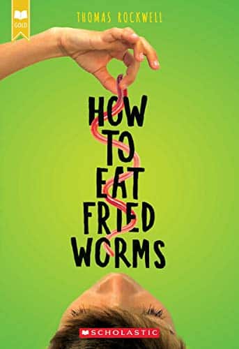 How To Eat Fried Worms How To Eat Fried Worms book cover