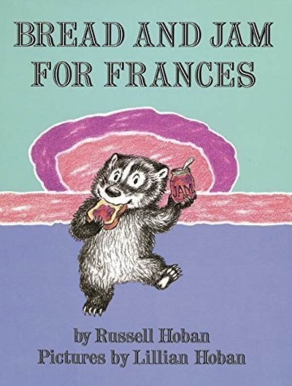 Bread and Jam for Frances Merediths Book Club Children's Books